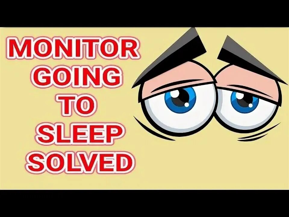 Display go to sleep. Monitor going to sleep. monitor going to sleep как исправить. что делать если монитор пишет monitor going to sleep.