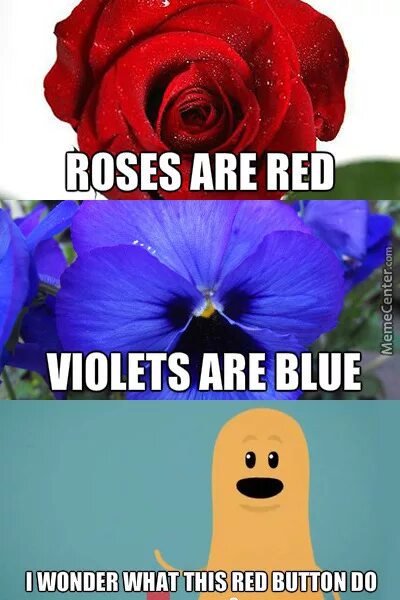 Roses are red game. Розы красные фиалки голубые мем. розы красные фиалки синие мем. roses a red violets are blue. мем roses are red.