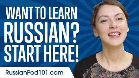 I want learn russian language