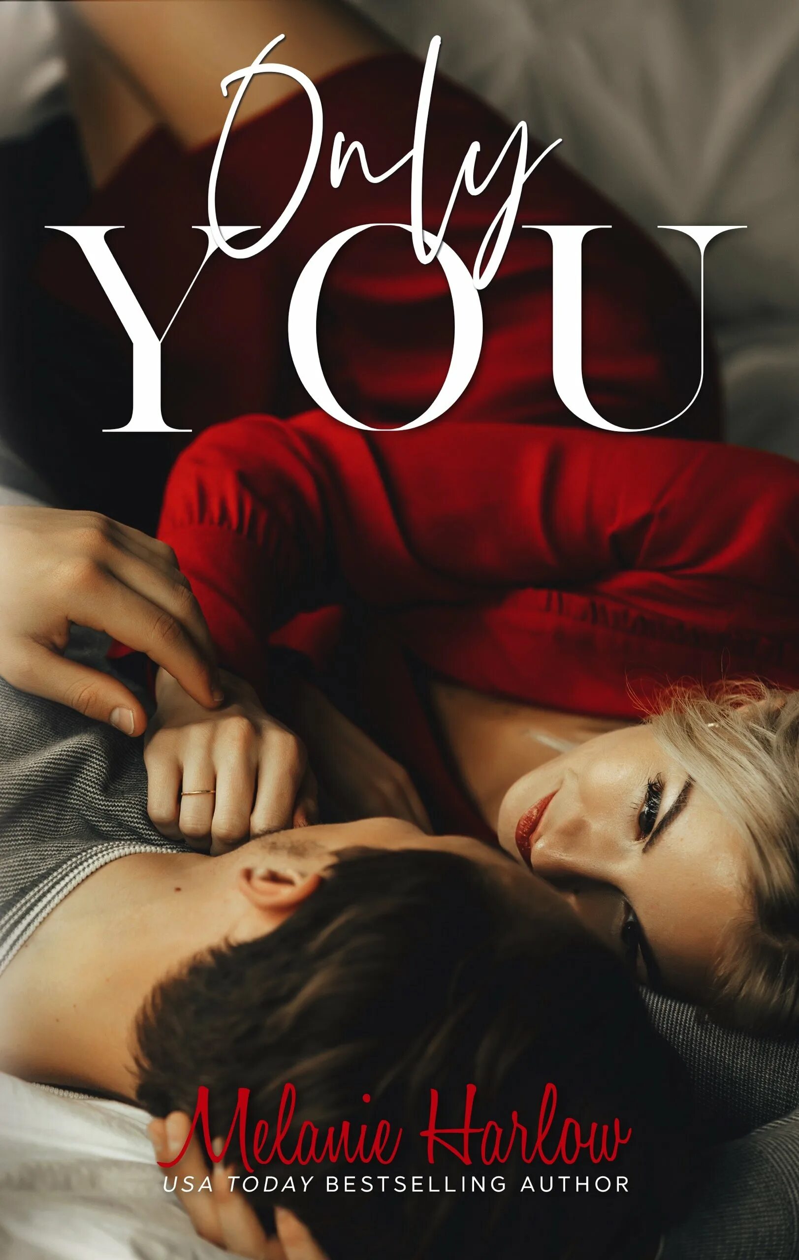 Хчо онли ю. Melanie harlow. онли ю. мелани харлоу книги. only you картинки.