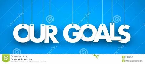 Our goal