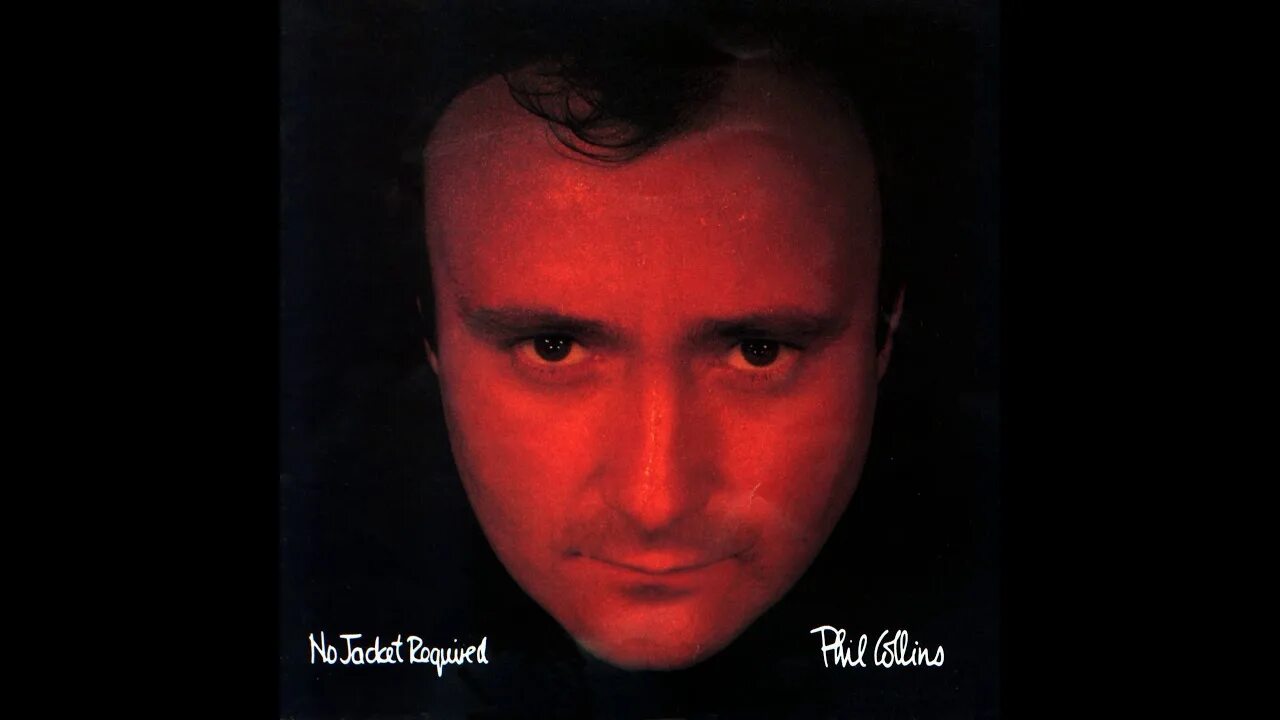 Песня don t lose. No Jacket required Фил Коллинз. Фил Коллинз 1990. Phil Collins no Jacket required 1985. Фил Коллинз 1985.
