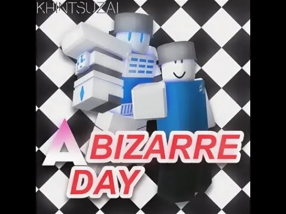 A bizarre day. A bizarre day