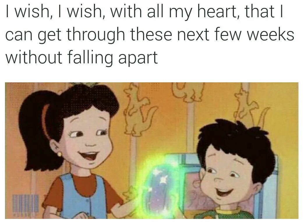 I can get through to. Memes with get through. we get through this. i just need to get through this week.