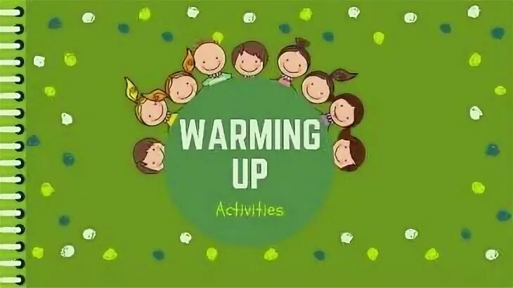 Go warm up. Warm up activities for kids english lessons. warm-ups for kids english lesson. warm up for kids. warm up для детей на английском.