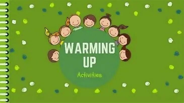 Warm up activities for Kids English Lessons. Warm-ups for Kids English Lesson. Warm up for Kids. Warmup.