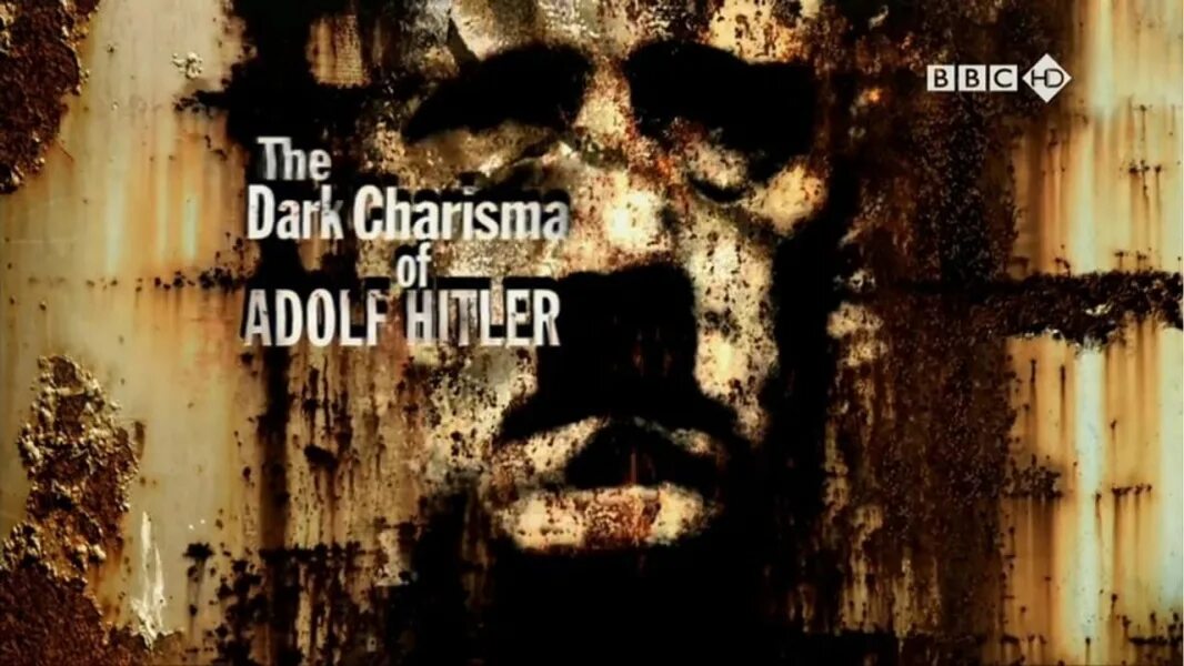 Мрачное обаяние адольфа. Мрачное обаяние адольфа гитлера. dark charisma. the dark charisma of adolf hitler. cd darky: charisma.