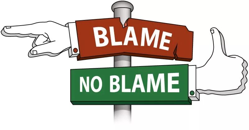Who s to blame. To blame. blame for. to blame sb что это. no-blame culture.