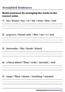 Order the words and write sentences