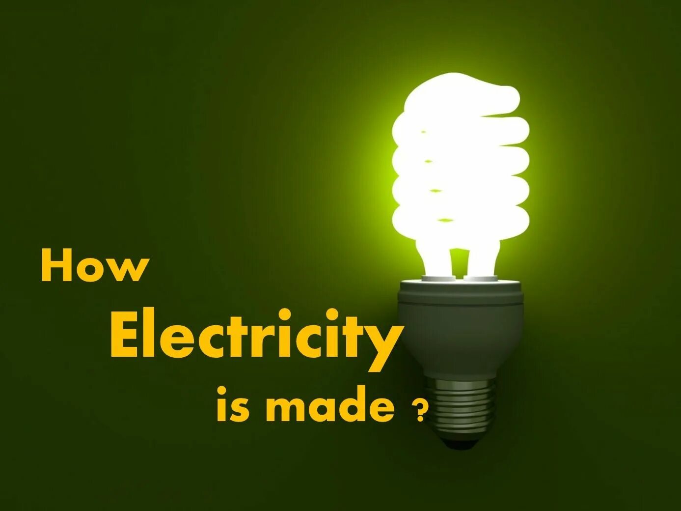 Electricity for Kids. How electricity comes for Kids. How electricity is produced. Dynamic electricity for Kids.