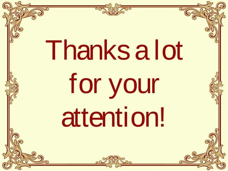 Thanks a lot you too. Thank you for your attention презентация. thank you for your attention картинки. thanks for your attention картинки. спасибо за внимание на английском.