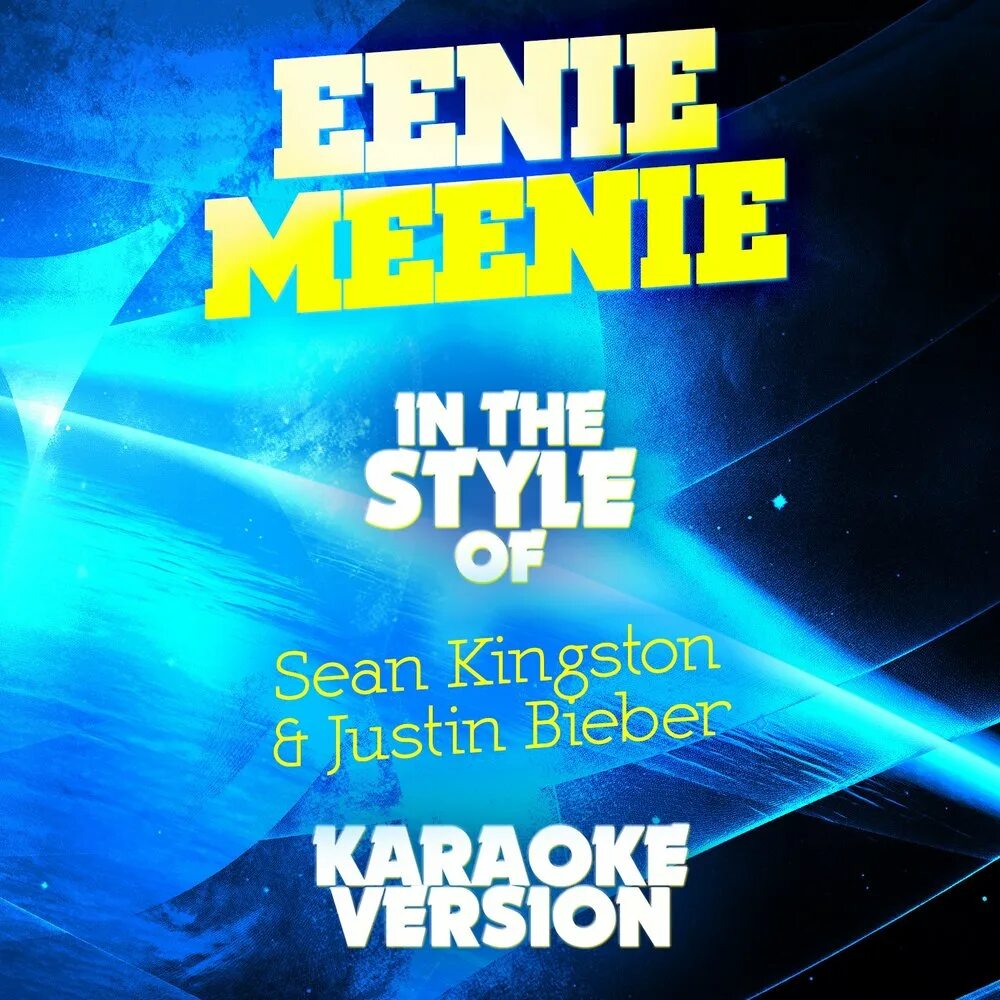 Eenie meenie текст. Eenie Meenie Sean Kingston. Eenie Meenie Sean Kingston Justin Bieber. Album Art English Eenie Meenie.