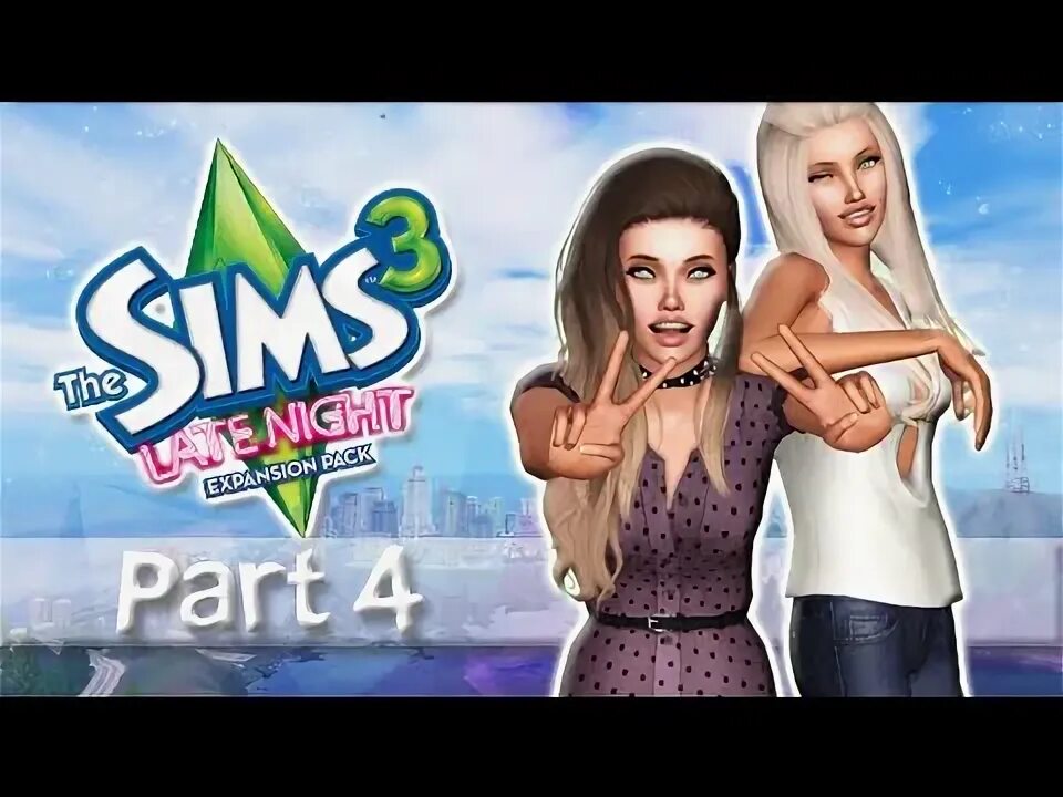 Sims 3 late night. Sims late. Симс 3 музыка. The sims 4 города. Sims late.