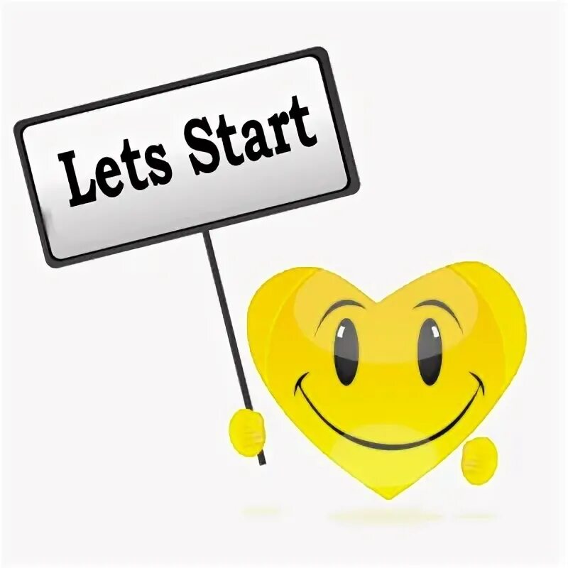 Lets start перевод. Летс старт. смайлик старт. let`s start. старт к английскому языку.