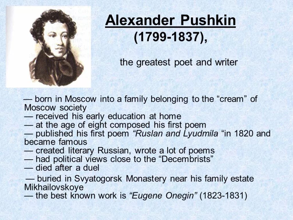 Пушкин на английском языке. Пушкин на английском языке с переводом. Краткое биография Пушкин на английсокм языке. Сообщение о Пушкине на английском.