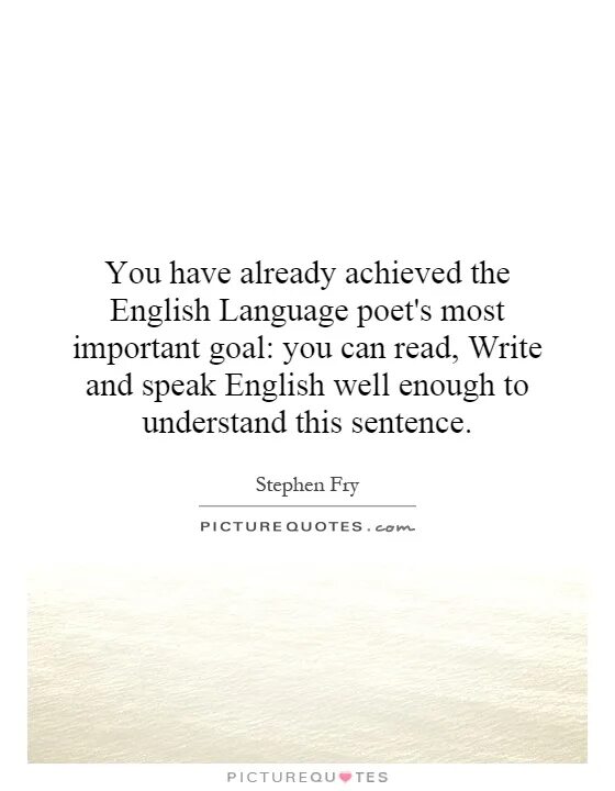English is the important language. English language quotes. quotes about languages. beautiful quotes in english. quotes about english.