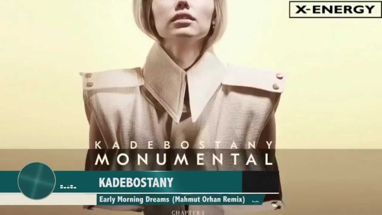 Kled mone remix. Кадебостани early morning Dreams. Kadebostany early. Kadebostany - early morning Dreams (Mahmut Orhan Remix). Kadebostany - early morning Dreams (Kled Mone Remix).