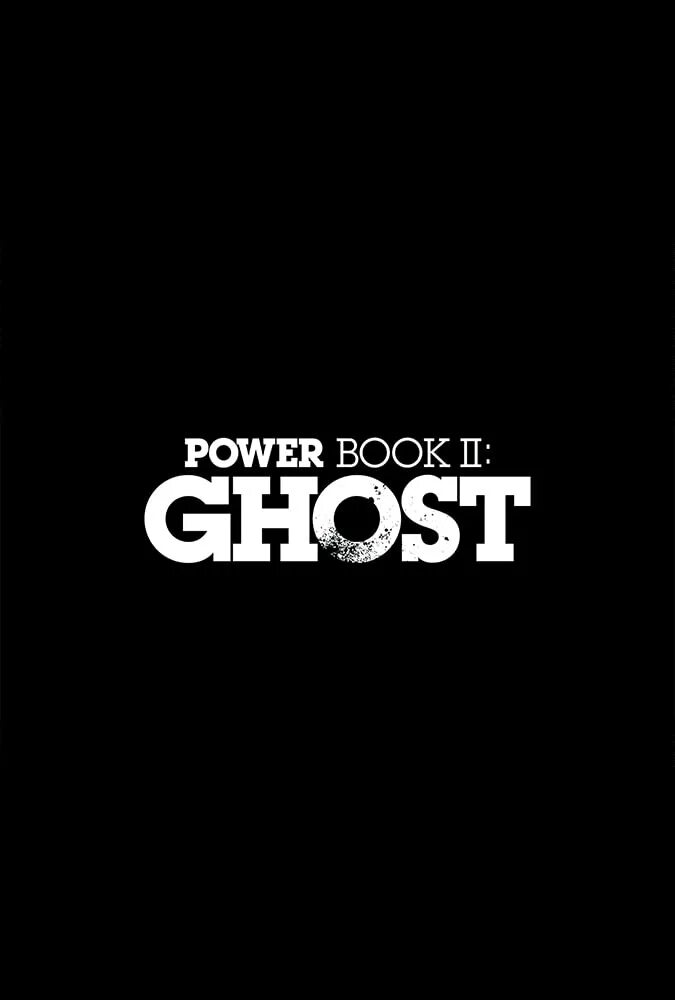 Power book 2. Power Ghost. Власть в ночном городе призрак Постер. Ghost book. POWERBOOK 2 Ghost.