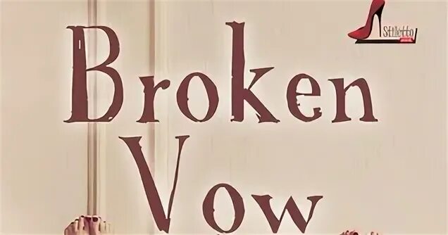 Broke vow