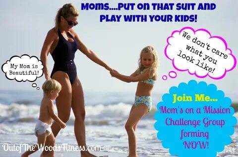 Moms On A Mission to ROCK that Suit! 