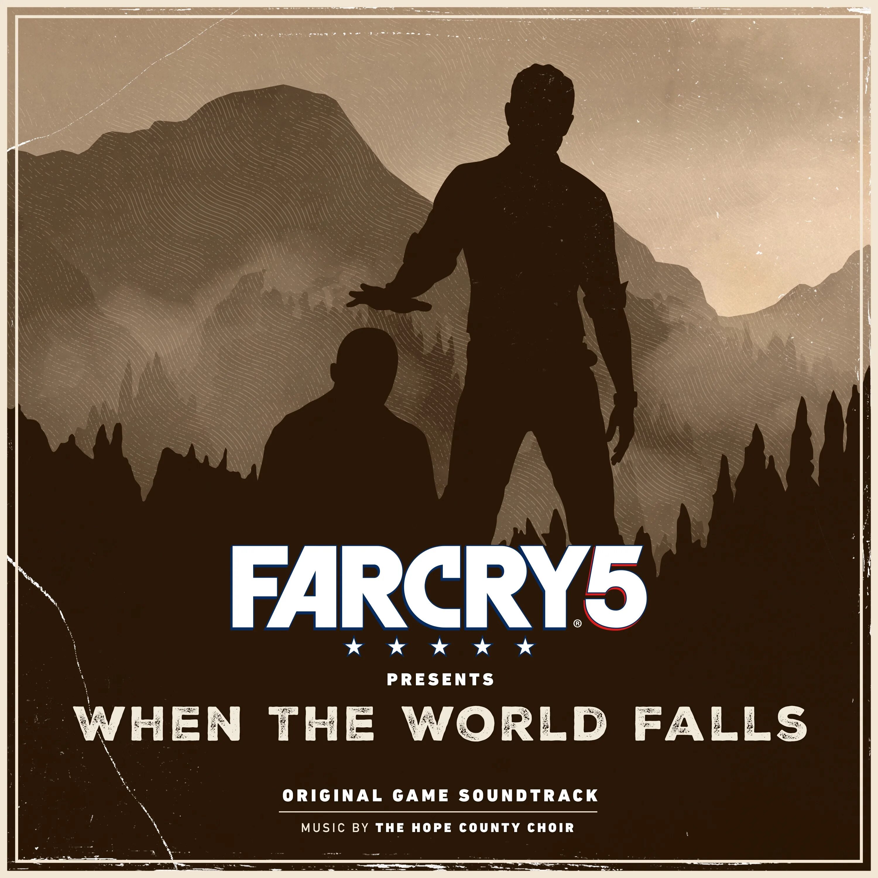 Fall soundtrack. Far Cry 5 presents: when the World Falls (OST) the hope County Choir. The hope County Choir. Soundtrack "the Wild Life". Альбом музыки far Cry 5.