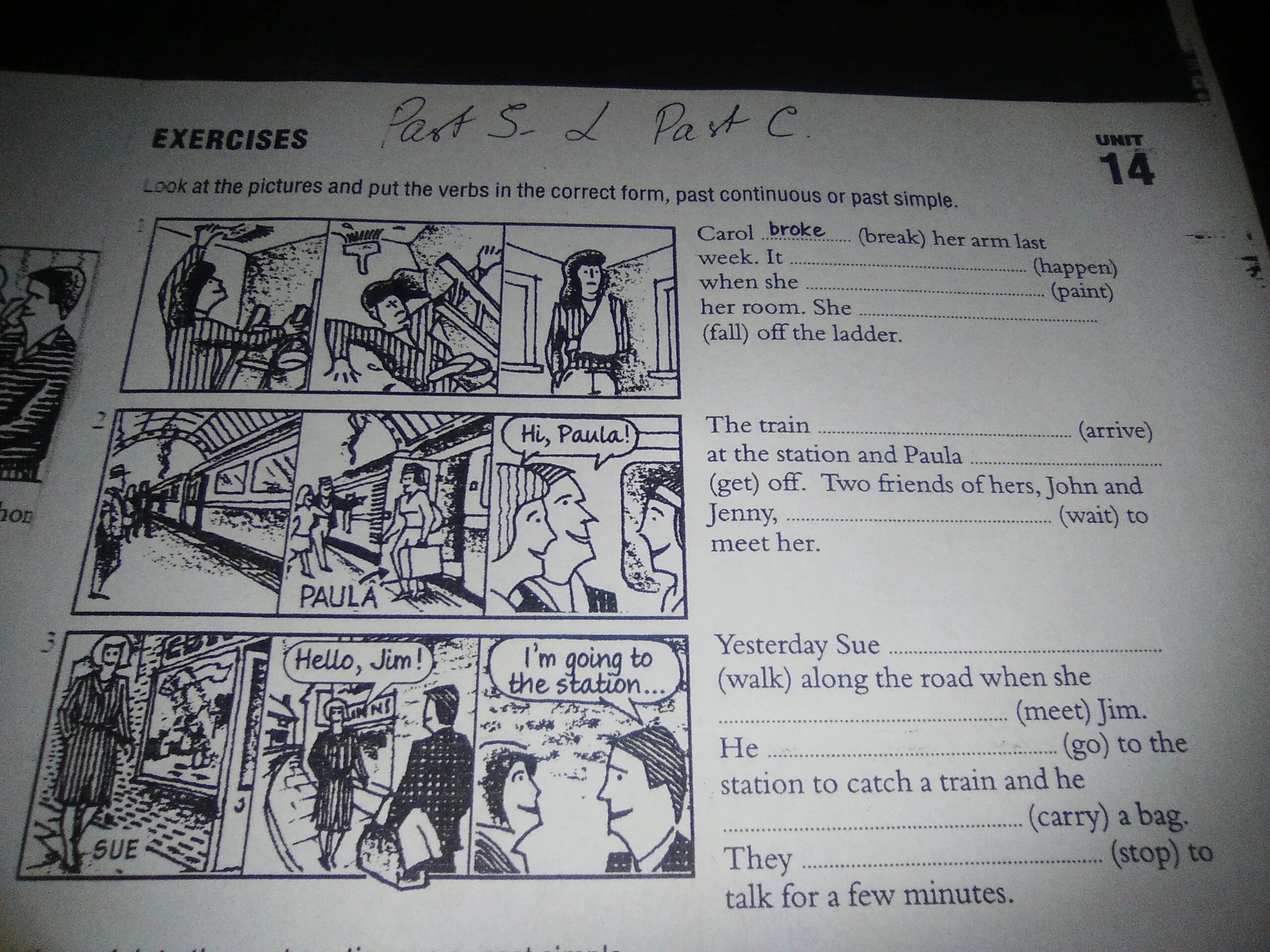 Переведи last week. Put the verbs in the correct form past Continuous or past simple. Put the verbs in the past simple. Put the verbs into the correct form past Continuous or past simple. Put the verbs in the past simple or the past Continuous ответы they.