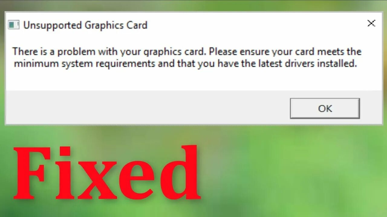 Graphics card is not supported. Ошибка unsupported Graphics Card. Unsupported Graphics Card Epic games. There is problem with your Graphics Card.please ensure your Card. There is a problem with your Graphics Card please ensure your Card meets the minimum System.