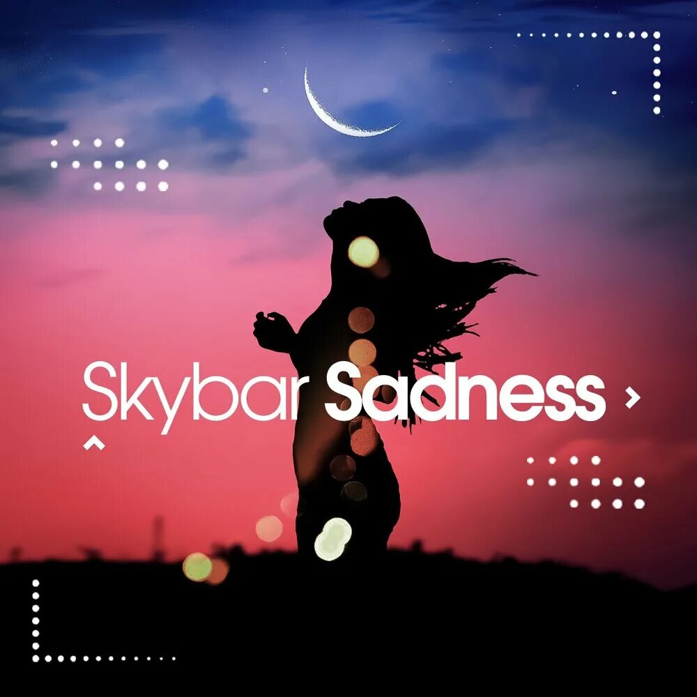 Skybar sadness highpass. Sadness highpass deep edit skybar. sadness (skybar deep remix). skybar исполнитель. chill skybar.