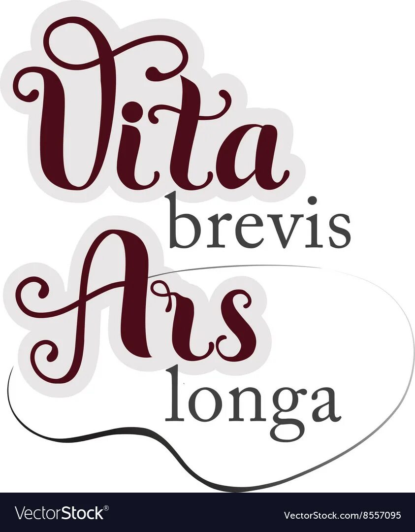 Vita brevis est. Картинка ARS longa Vita Brevis. ARS longa Vita Brevis надпись. ARS longa Vita Brevis каллиграфия.