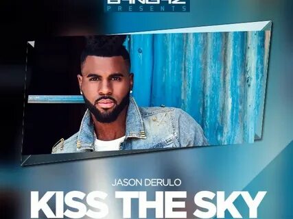 Kiss the sky