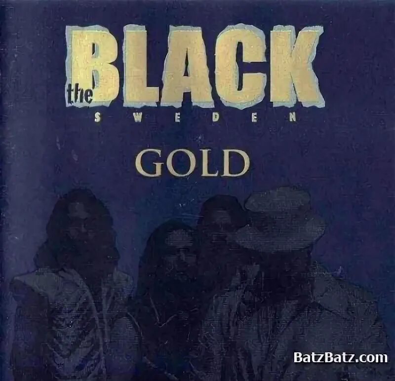 Слушать песни золотых 2000. The Black Sweden - Gold. The Black Sweden-кто такие.