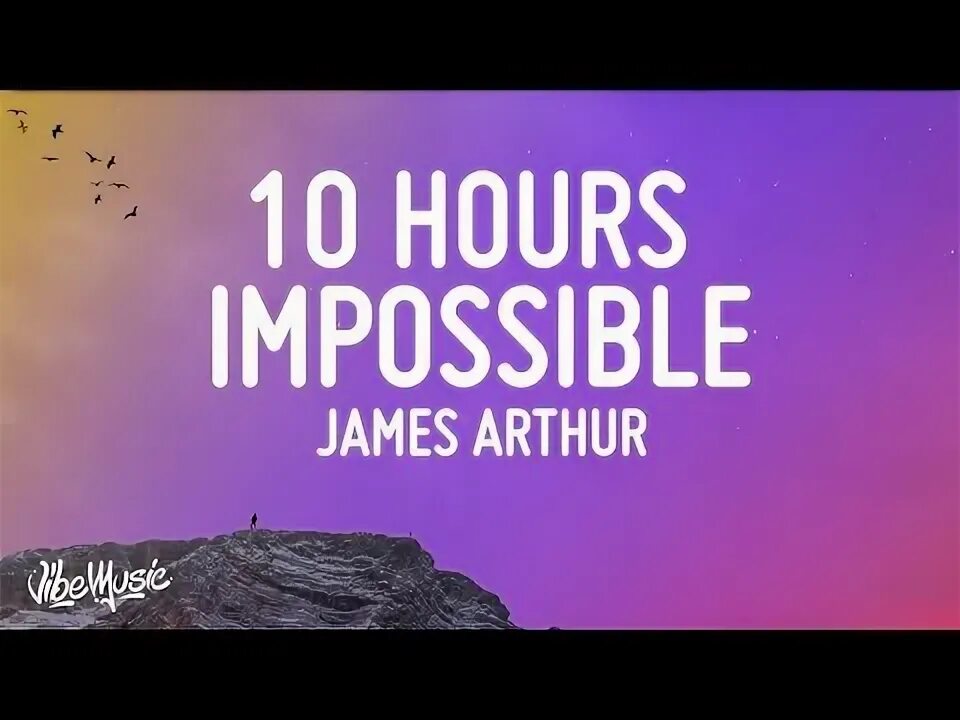 Impossible james arthur speed. Импосибл. impossible james. james arthur impossible.