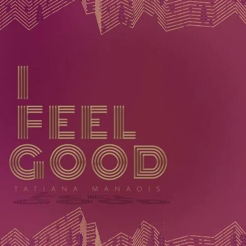 I feel good. Обложка i feel. Обложка альбома i feel. I feel good песня. I feel good i feel nice