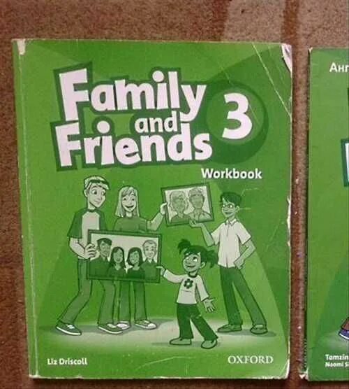 Английский язык Family and friends 3 Workbook. Family and friends 3 рабочая тетрадь. Гдз по английскому языку 3 класс рабочая тетрадь Family and friends 3 Workbook. Family and friends 3 Workbook Liz Driscoll Oxford. Английский язык friends 3 workbook