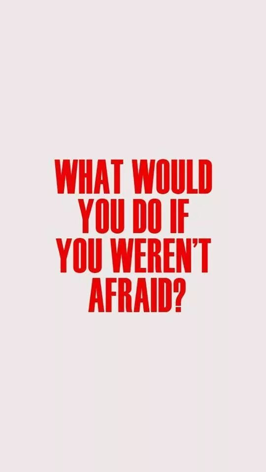 He isn t afraid. What would you do if you weren&#039;t afraid. what do you afraid of. what would happen if i wasn&#039;t afraid of love?. why do i afraid of love.