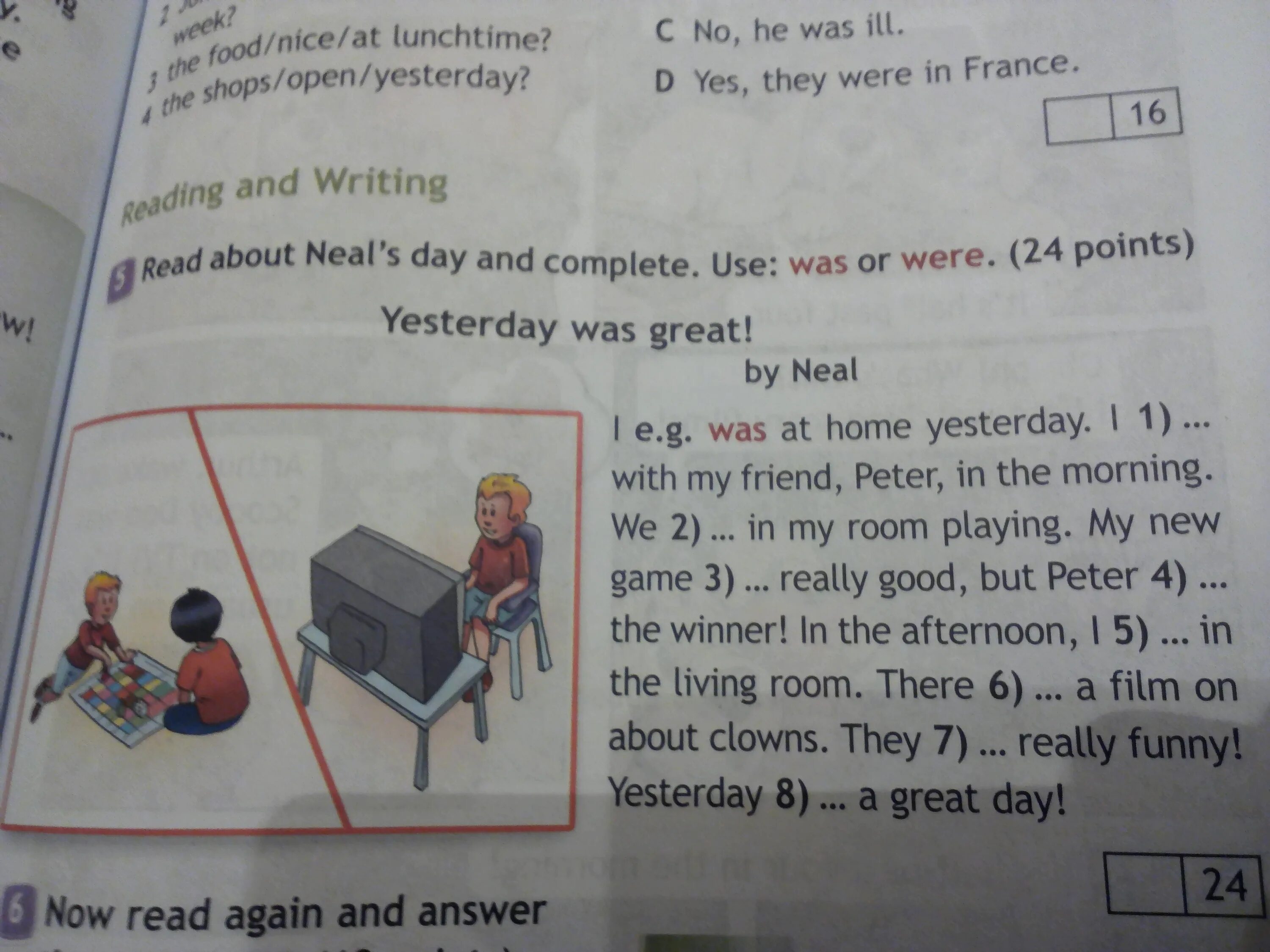 Read about Neal's Day and complete use was or were 24 points yesterday was great by Neal ответы. Англ номер 5 с 94. Read about Neal's Day and complete use was or were 24 points уже готовое. Read about Neal's Day and complete. Английский 8 класс стр 92 номер 5