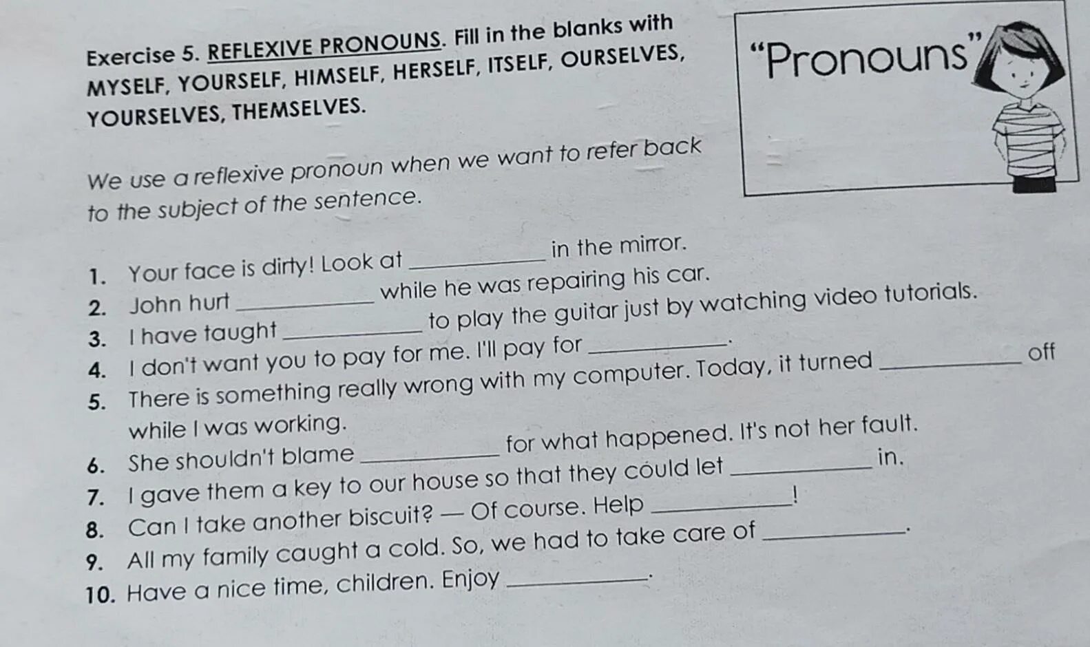 Themselves myself himself herself yourselves. Reflexive pronouns упражнения. Reflexive pronouns в английском языке упражнения. Упражнения на reflexive pronouns 7 класс. Reflexive pronouns exercises.