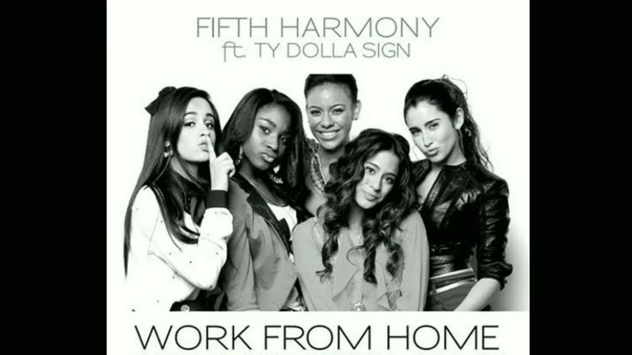 Work from home fifth. Fifth Harmony work from Home. Fifth Harmony feat. Ty Dolla $IGN — work from Home. Fifth Harmony ty Dolla sign. Fifth Harmony ,ty work from Home.