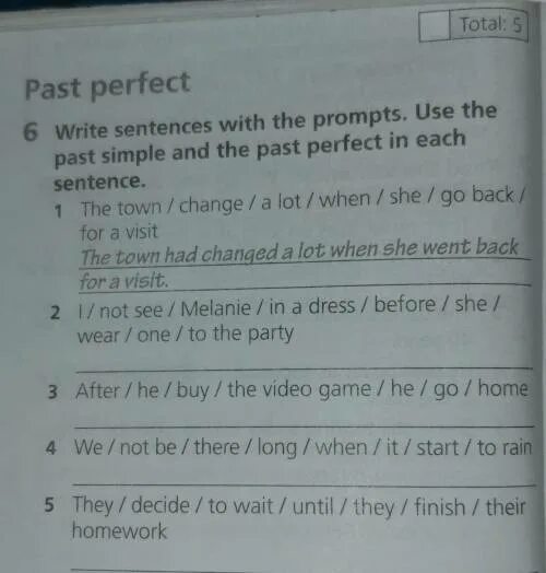 Use the prompts to write questions. Use the prompts to write sentences.