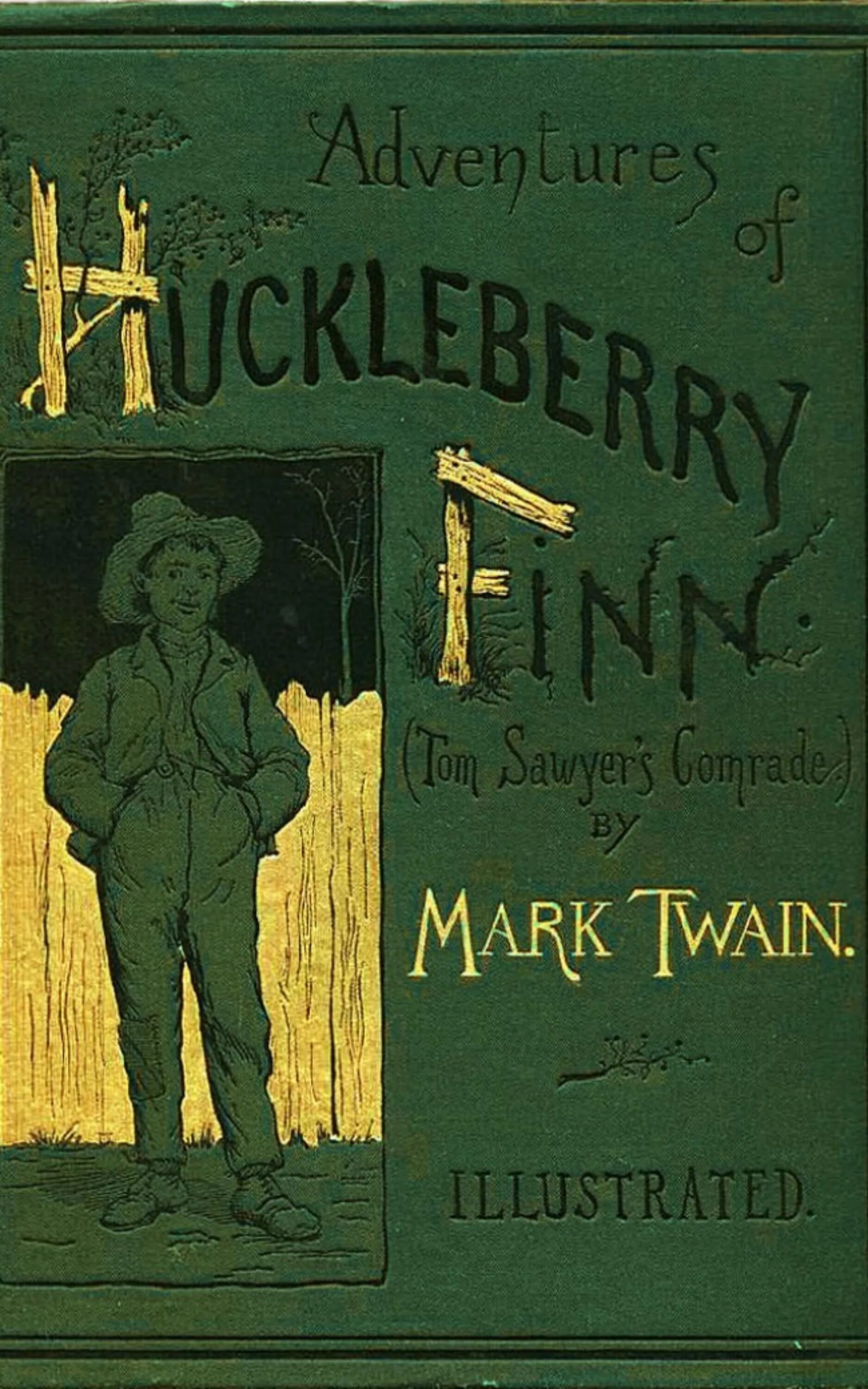 Картинки из книги adventures of huckleberry finn на английском. Adventures of mark twain. Huckleberry finn 1885 cover. Huckleberry finn by mark twain - приключения гекльберри финна. Mark twain huckleberry finn.