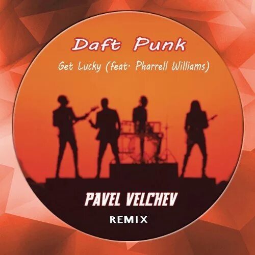 Включи get lucky. Get Lucky Фаррелл Уильямс. Daft Punk feat. Pharrell Williams get Lucky. Daft Punk get Lucky обложка. Get Lucky (feat. Pharrell Williams & Nile Rodgers).