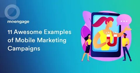 Mobile campaigns
