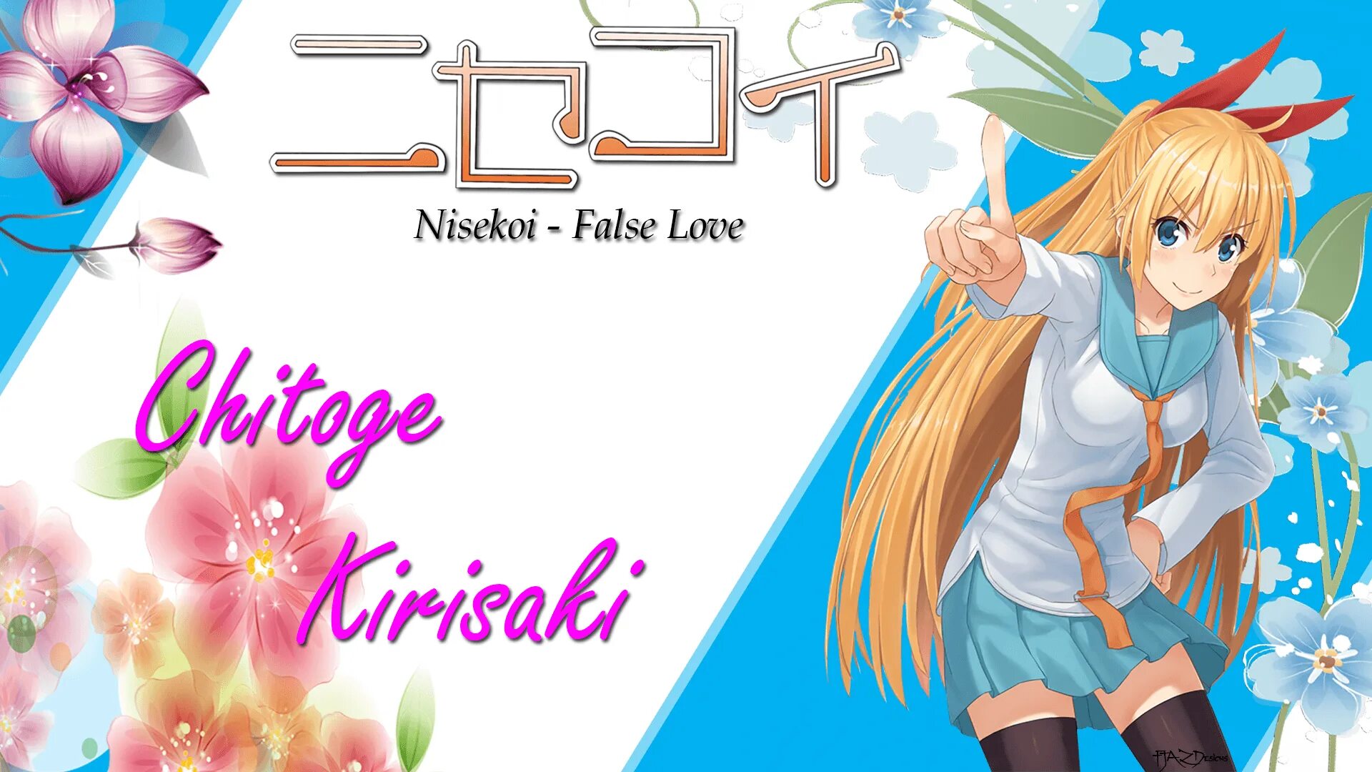 False love. Nisekoi: false Love. Кирисаки сидр. Nisekoi Постер. Ханна Кирисаки.