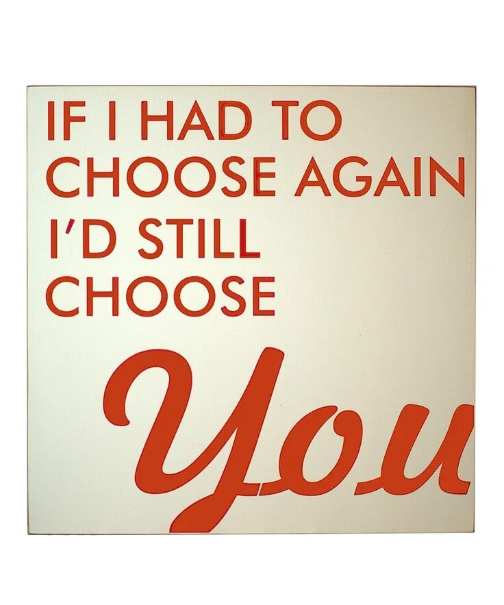 Still chose you. My husband is my choice. If i could choose again ID still choose you. Still chose you (Mustard, the Kid Laroi.).