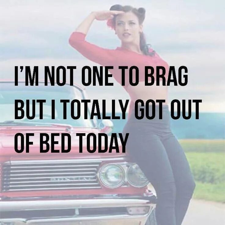 Do anything to get out