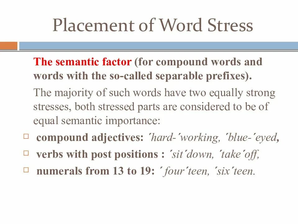 Strong word. Semantic stress. word stress presentation. типы word stress. stress in compound words.