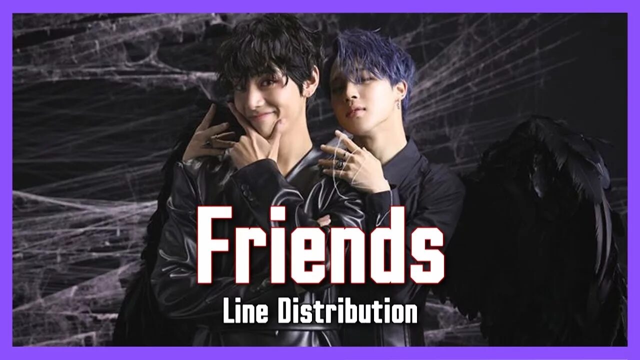 Fri end s v перевод песни. БТС friends. V and Jimin friends. Чимин friends. BTS line distribution.