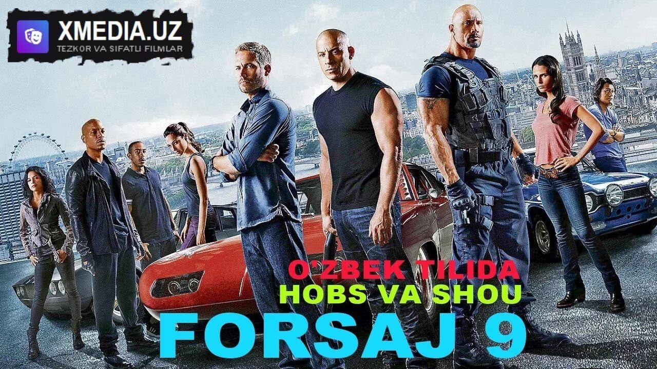 Форсаж 7 uzbek tilida. Форсаж 6 2013 постер. Farsaj 9 tarjima. Forsaj hobbs va shou. Форсаж 9 узбек тилида.