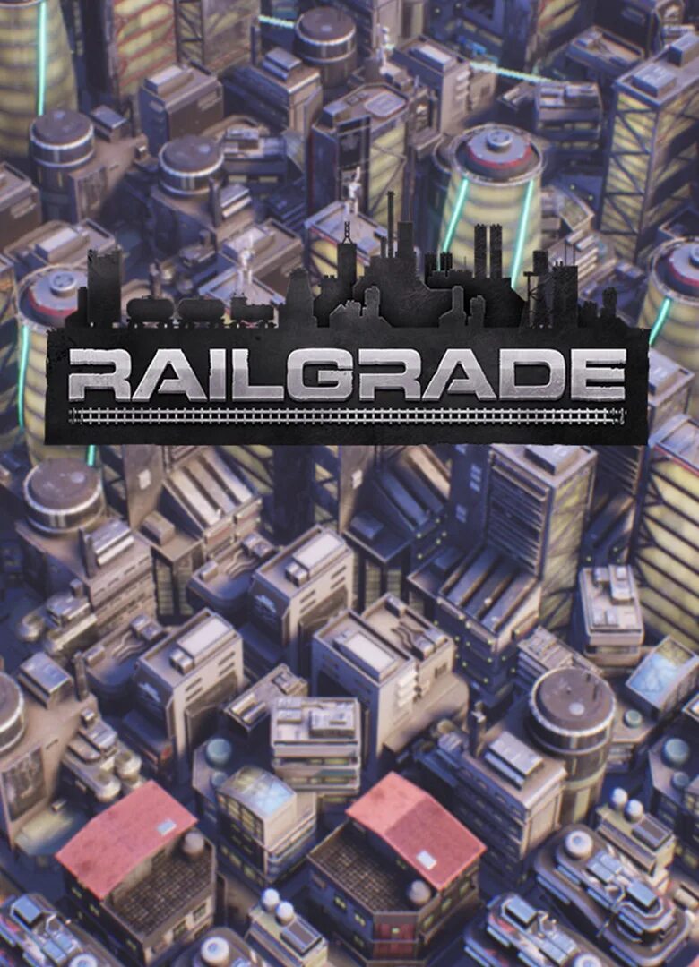 Railgrade игра. Railgrade v04.02.2021. Railgrade-insaneramzes. Railgrade