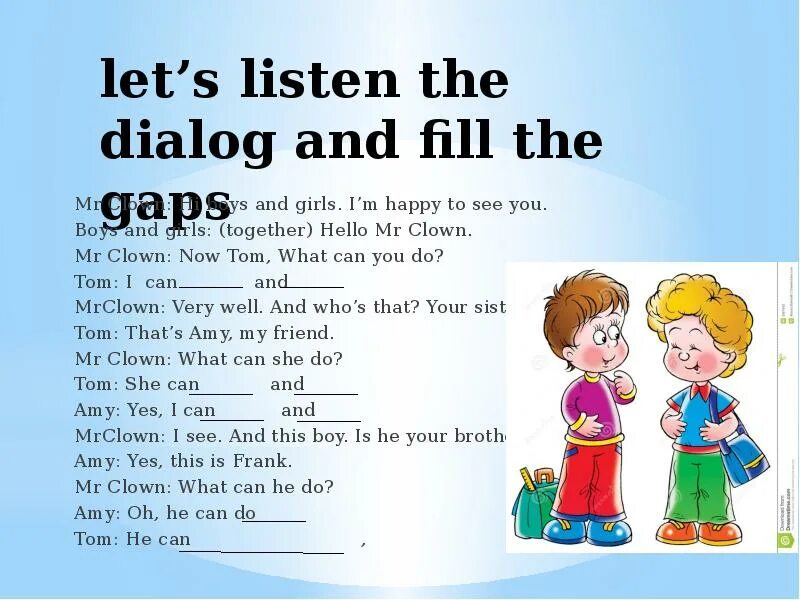 3 read the dialogue and complete gaps. Listening fill in the gaps.. listening gap fill. the dialogue gap. listening gap filling.
